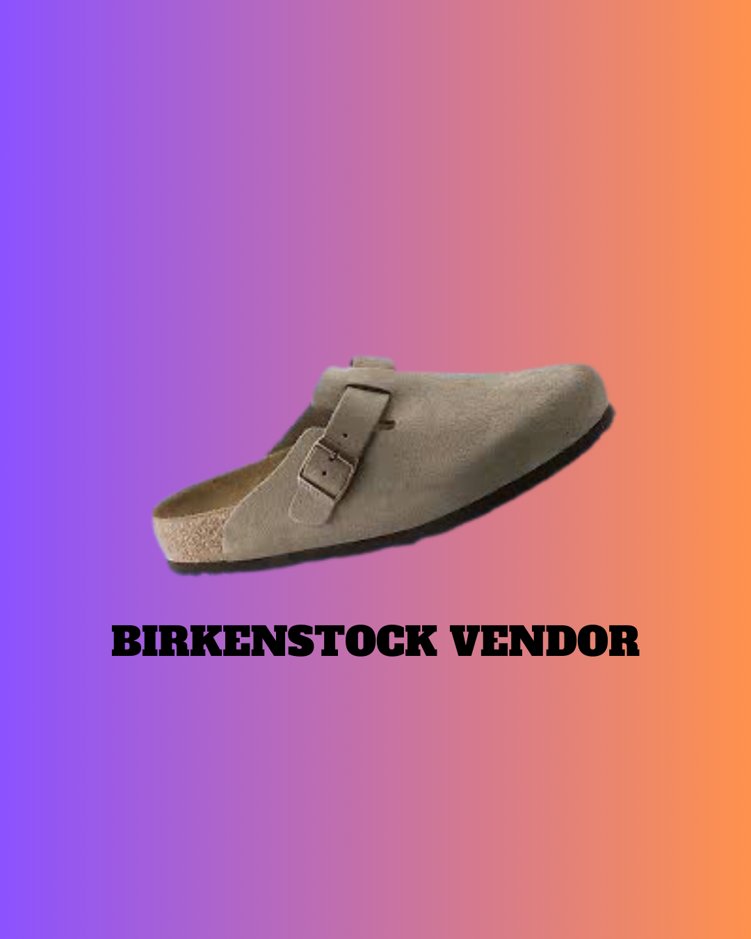 BerkinStock Vendor