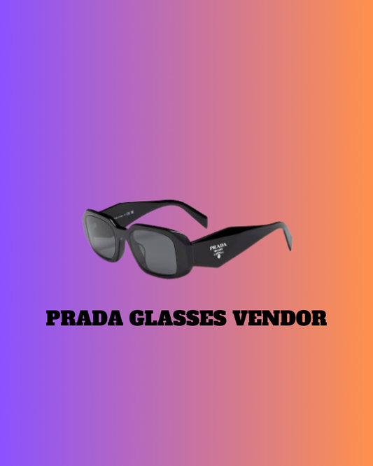 Prada Glasses Vendor